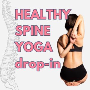 Healthy Spine Yoga single drop-in class