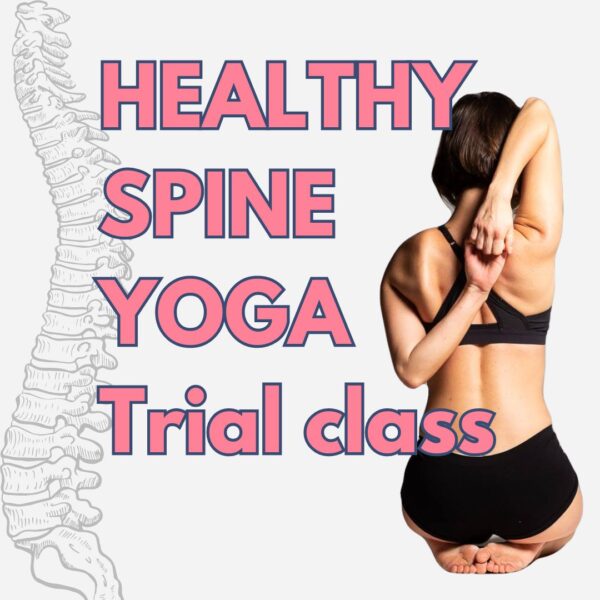 Healthy Spine Yoga trial class Montreal