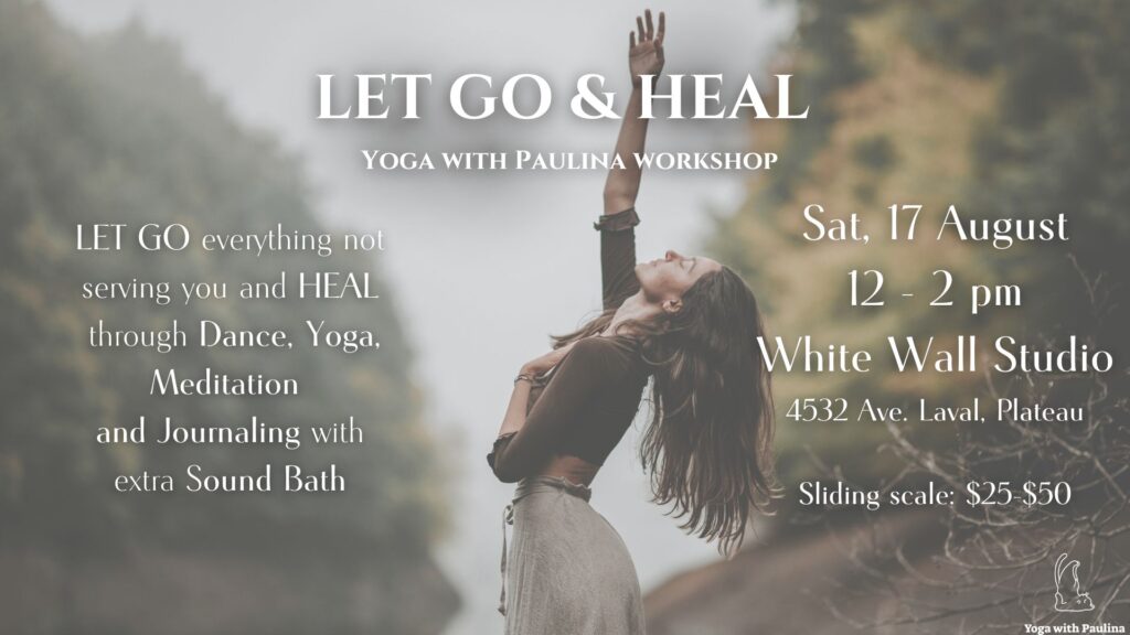 LET GO and HEAL workshop