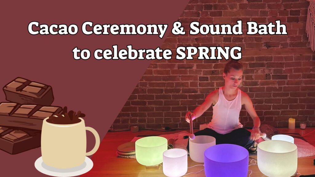 cacao ceremony with sound bath